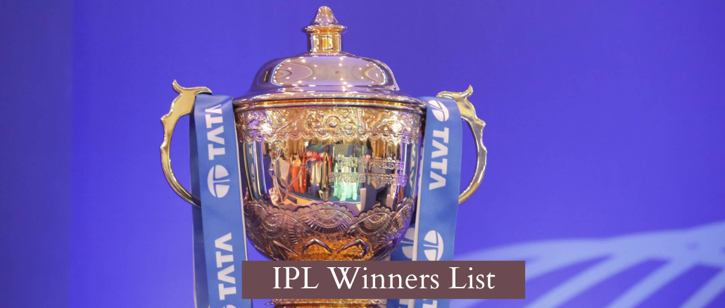 IPL Winners List All Season