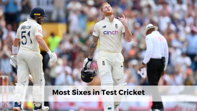 Most Sixes in Test Cricket