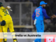 Ind vs Aus