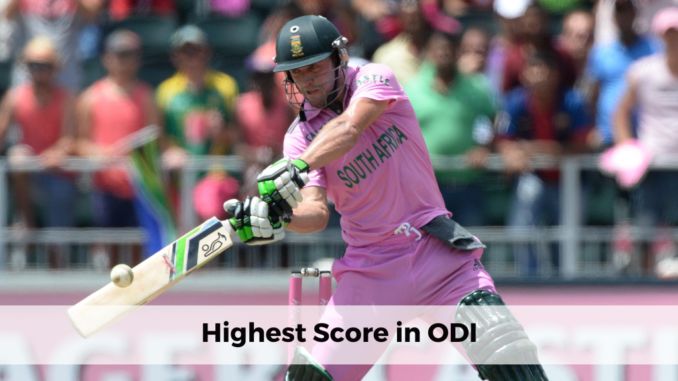 Highest Score in ODI