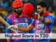 Highest Score in T20