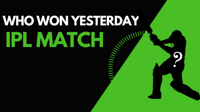 who won yesterday ipl match