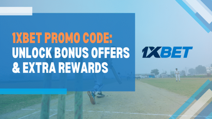 1xBet Promo Code
